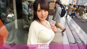 22歳素人娘、初撮り！マジ軟派で本気の反応